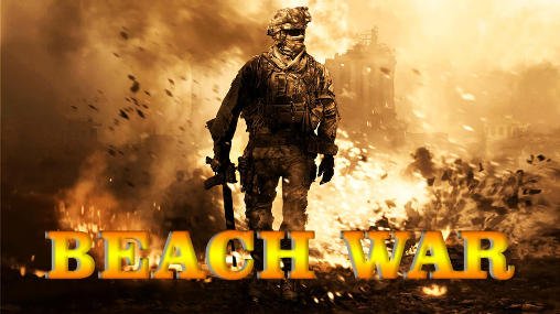 game pic for Beach war. Last defense: The beach
